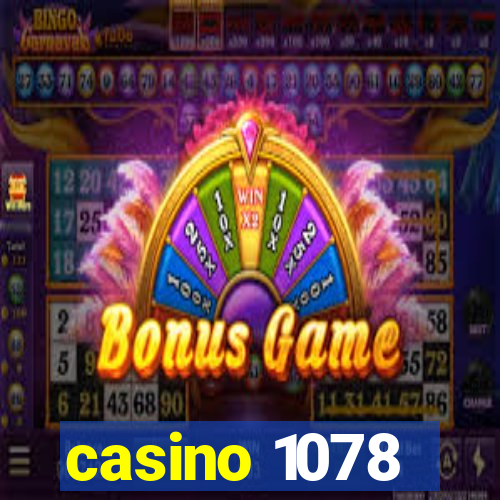 casino 1078